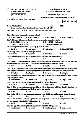 Đề kiểm tra định kỳ học kỳ I môn Hóa học Lớp 12 - Mã đề 357 - Năm học 2017-2018 - Trường Quốc tế Á Châu